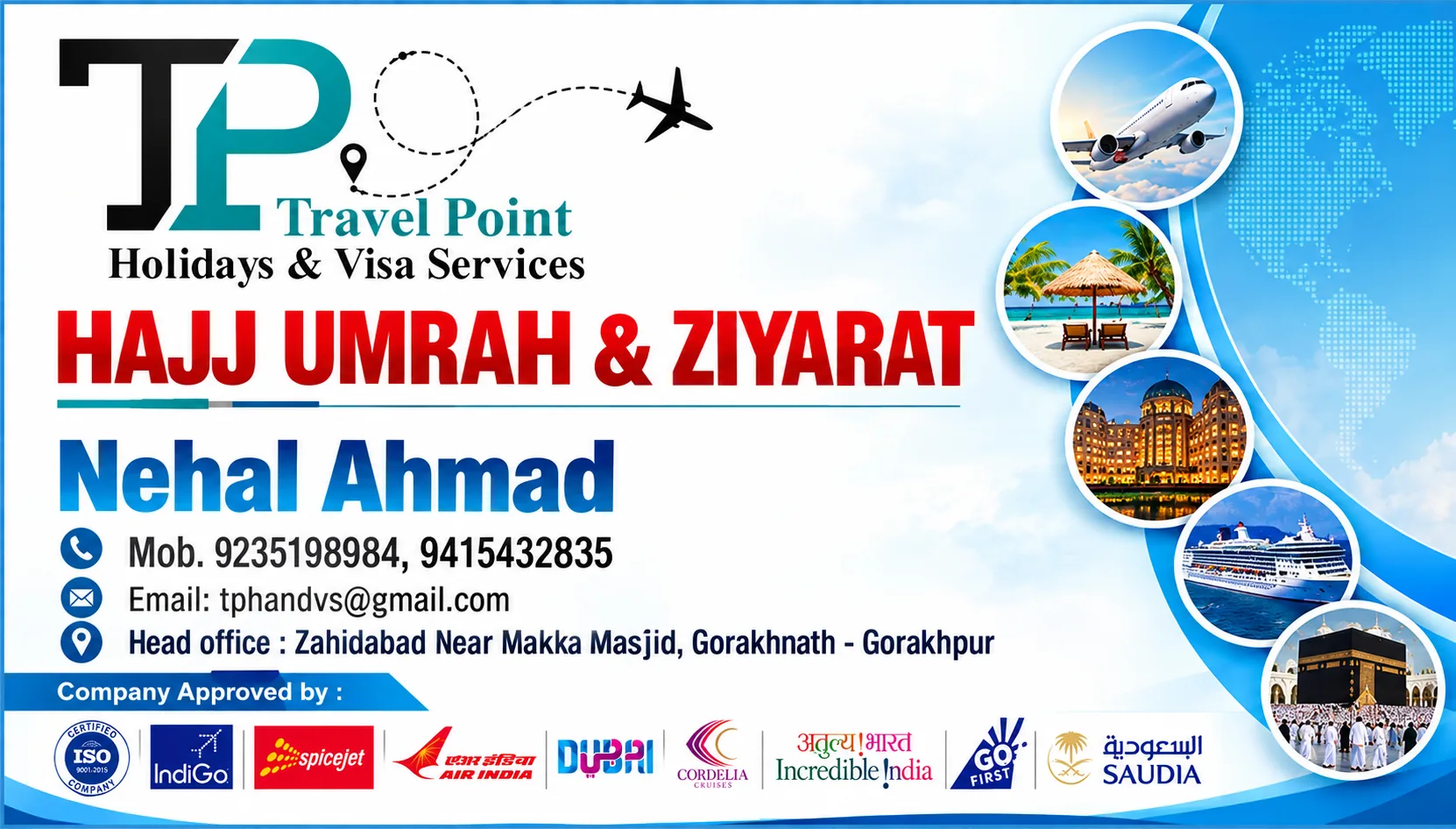 Visiting card of Nehal Ahmad, Travel Point Holidays & Visa Services